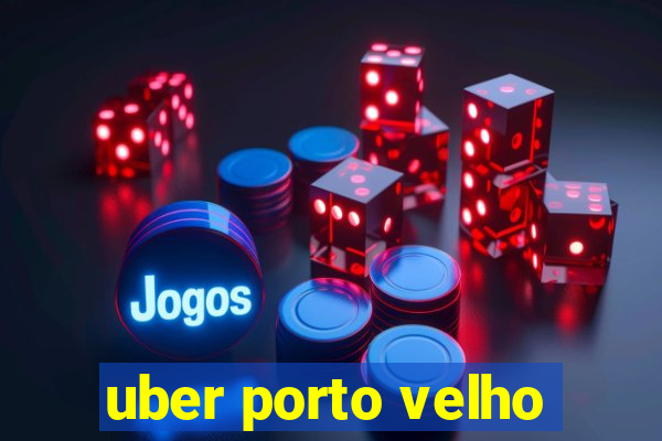 uber porto velho